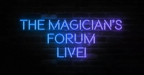 The Magician's Forum LIVE by George McBride
