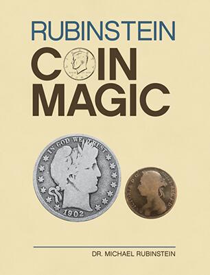Rubinstein Coin Magic by Dr. Michael Rubinstein