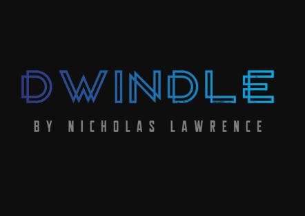 Dwindle by Nicholas Lawrence