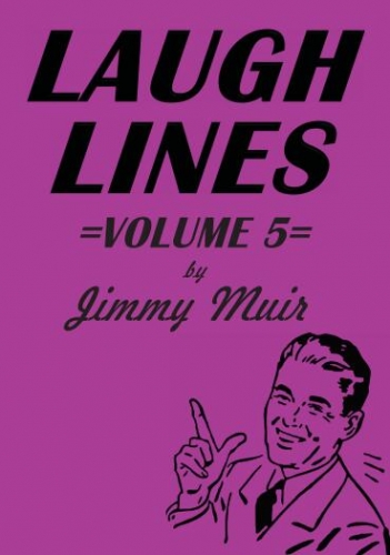 Laugh Lines Vol 5 by Jimmy Muir