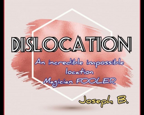 DISLOCATION by Joseph B