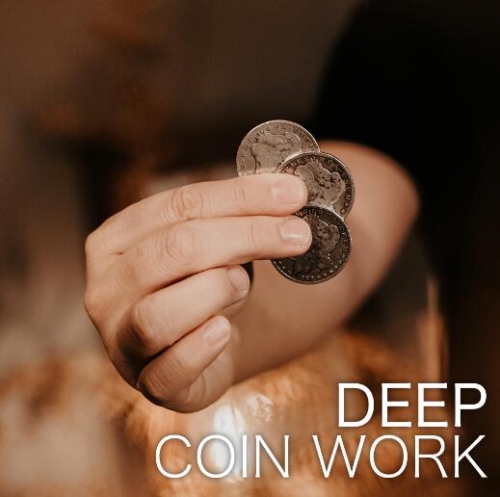 Ben Earl - Deep Magic Seminars Winter 2021 - Deep Coin Work Part 1