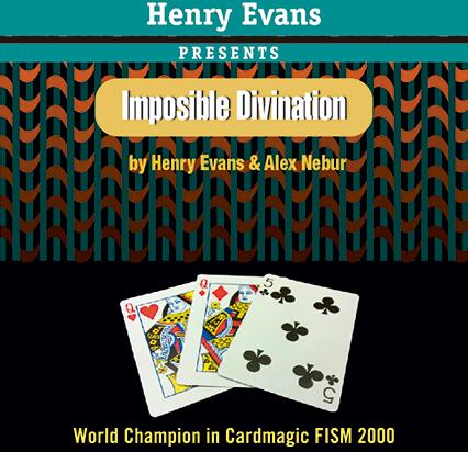 Impossible Divination by Henry Evans