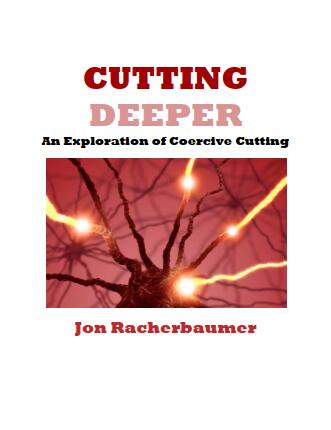 Cutting Deeper by Jon Racherbaumer