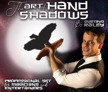 Art of Hand Shadows by Gustavo Raley