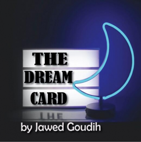 The Dream Card by Jawed Goudih