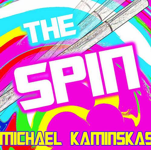 The Spin by Michael Kaminskas