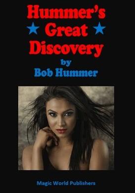 Hummer's Great Discovery by Bob Hummer