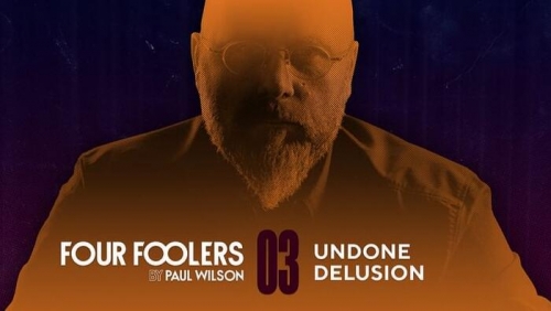 Undone Delusion by Paul Wilson