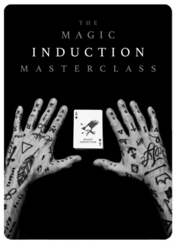 The MAGIC INDUCTION Masterclass by Daniel Madison