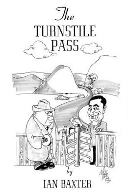 The Turnstile Pass by Ian Baxter