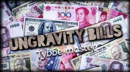 Ungravity bill by Tybbe master