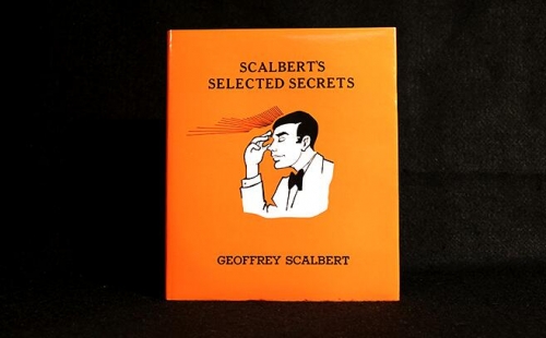 Scalbert's Selected Secrets by Geoffrey Scalbert