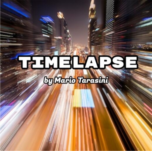 Timelapse by Mario Tarasini