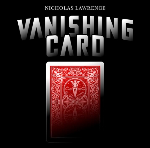 The Vanishing Card by Nicholas Lawrence