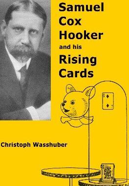 Samuel Cox Hooker and his Rising Cards by Chris Wasshuber