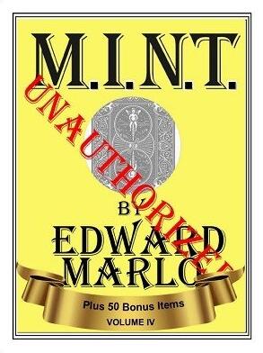 MINT IV Unauthorized by Edward Marlo & Wesley James