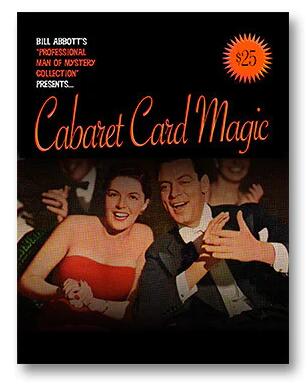 Cabaret Card Magic by Bill Abbott