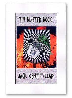 Blister Book by Jack Kent Tillar