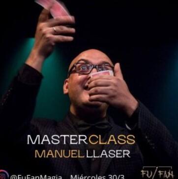 FuFan Magia Masterclass - Manuel Llaser - Magia de Salon (30-03-2022)