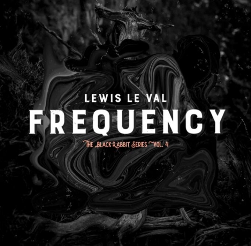 Black Rabbit Vol. 4 Frequency by Lewis Le Val(Videos + PDF)