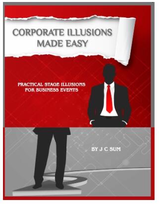 Corporate Illusions Made Easy by JC Sum