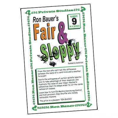Ron Bauer Series #9 - Fair And Sloppy