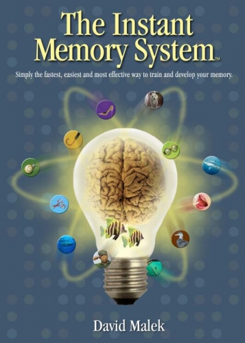 The Instant Memory System By David Malek