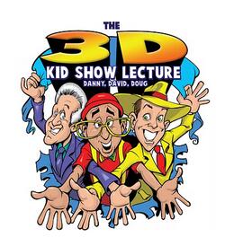 David Kaye - 3D Kid Show Lecture by David Kaye
