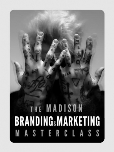 Daniel Madison - The MADISON MASTERCLASS - Character Development & Branding