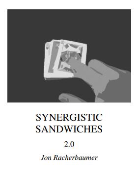 Synergistic Sandwiches 2.0 by Jon Racherbaumer