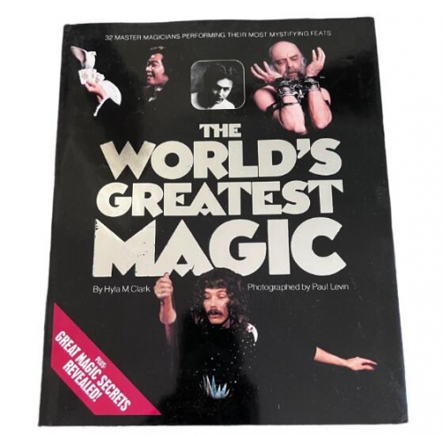 Hyla M. Clark & Paul Levin - The World's Greatest Magic