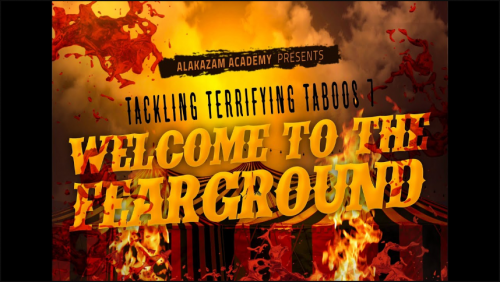 Jamie Daws - Tackling Terrifying Taboos 7 - Welcome To The Fearground (9th Nov 2023)