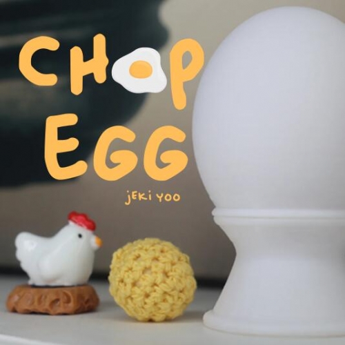 Chop Egg by Jeki Yoo