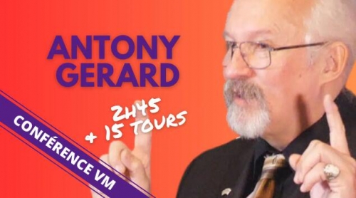 Antony GERARD - VM Conférence de Antony Gerard