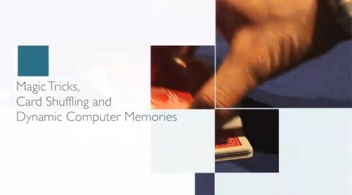 Dr Brent Morris - Magic Tricks, Card Shuffling and Computer Memories (Video)