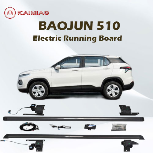 The PowerBoard constructed of high quality, corrosion-resistantmaterials for Baojun 510