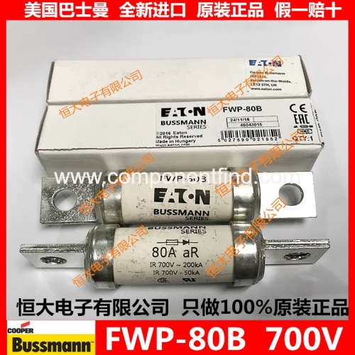 Bussmann FWP-80B 80A 700V fuse fast ceramic fuse imported from the United States