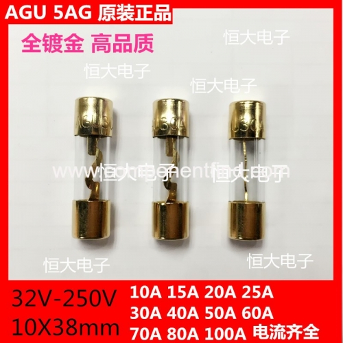 AGU 5AG gold-plated anti-riot glass insurance tube 10*38 50A 60A 70A 80A 100A 32V