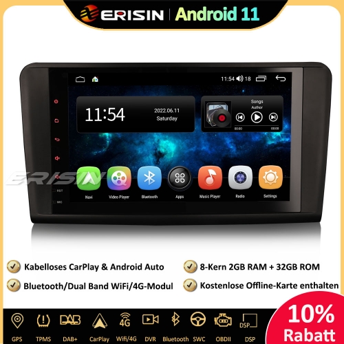 Erisin ES4194L 9 Zoll 8-Kern Android 11 Autoradio GPS Navi CarPlay DAB+ DSP RDS FM Bluetooth Für Mercedes Benz ML/GL-Klasse W164 X164