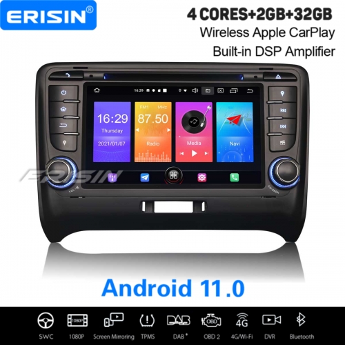 2+32GB 4 Core Android 11.0 Autoradio AUDI TT MK2 2006-2014 DAB+ DVD TNT SWC DVR TPMS GPS 4G BT OBD 7" Erisin ES2779A