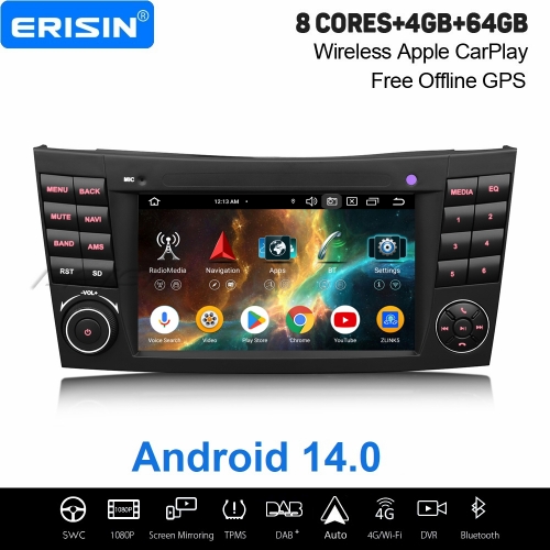 Erisin 8 Cœur 4Go+64Go Android 14 Autoradio GPS Navigateur pour Mercedes E/CLS Classe W219 W211 CarPlay Android Auto WiFi USB Bluetooth DAB+ ES5781EN