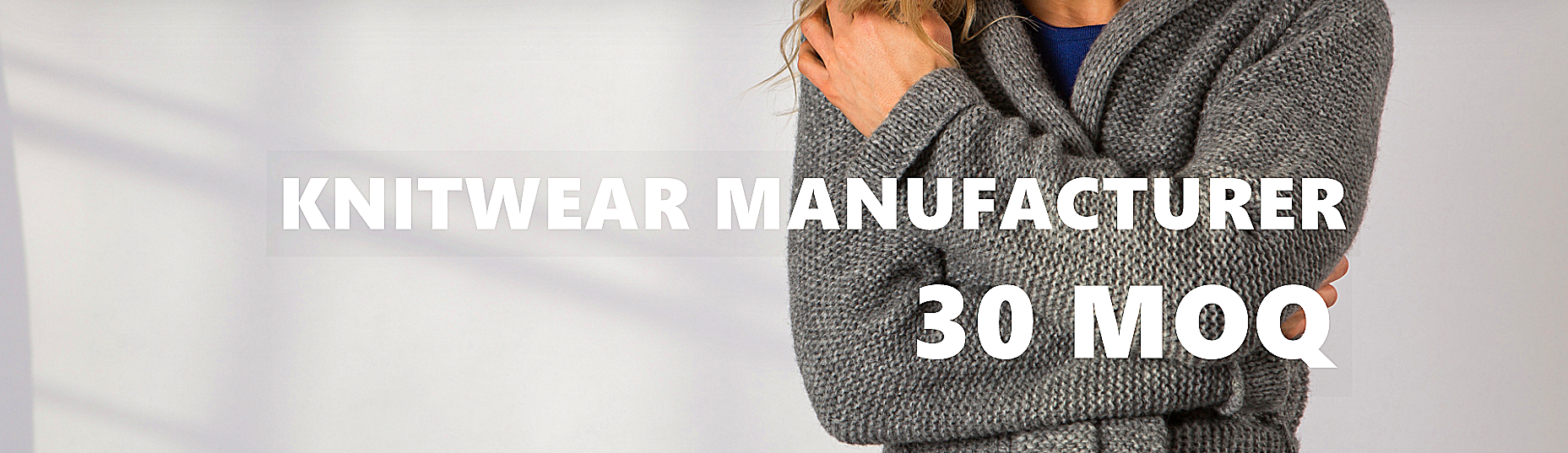 Knitwear Production,What We Make