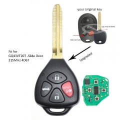 Upgraded Remote Key Fob 315MHz 4D67 for Toyota Sienna - GQ43VT20T -Slide Door