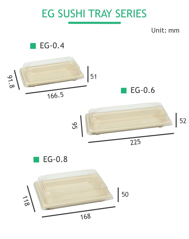 we launch new sushi packagings that are made from different material, such as PLA, PET, paperbard and fiber pulp.