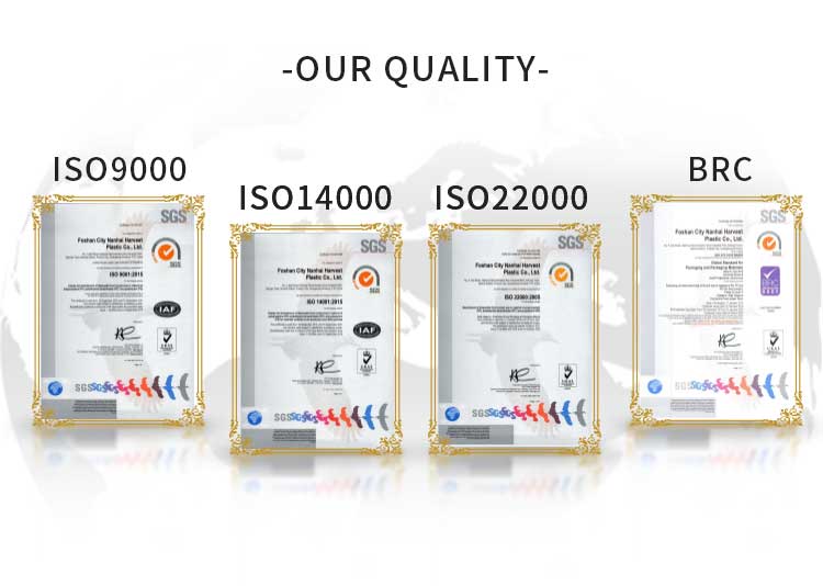 Harvest Plastic Food packaging is certificated by SGS. We have ISO9001, ISO14001, ISO22000, and BRC