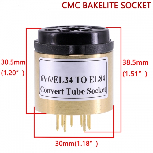 1PC 6V6 TO EL84 EL34 TO EL84 6BQ5 6P14 6P15 Vacuum tube socket adapter converter Copper shell+CMC Bakelite Socket