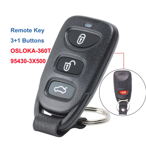 3+1 Button Remote key 313.8Mhz FCC ID: OSLOKA-360T  for T-Hyundai Elantra 2011 2012 2013 2014 2015 2016  95430-3X500 95430-3X501