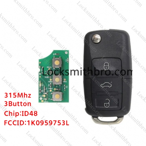 LockSmithbro 3 Button 315Mhz ID48 Chip (1K0 959 753 L) VW Remote Key