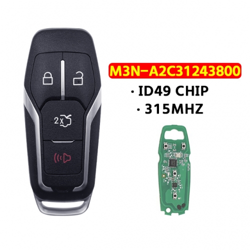 M3N-A2C31243800 for Ford Key 4 Buttons Remote Key for Ford Fusion Edge Explorer Mustang Smart Car Keys 315Mhz ID49 Chip